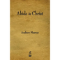 Abide in Christ