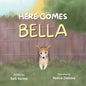 Here Comes Bella