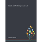 Health and Wellbeing in Late Life