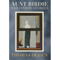 Aunt Birdie and Other Stories