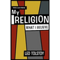My Religion - What I Believe