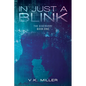 In Just A Blink: The Discovery: Book One