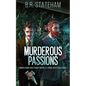 Murderous Passions