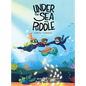 Under the Sea with Puddle - An Underwater Adventure