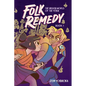Folk Remedy: Book 1