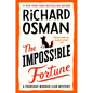 The Impossible Fortune: A Thursday Murder Club Mystery