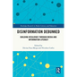 Disinformation Debunked: Building Resilience through Media and Information Literacy