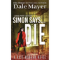 Simon Says... Die