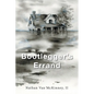 Bootlegger's Errand