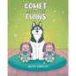 Comet Meets The Twins