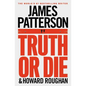 Truth or Die