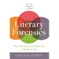 Literary Forensics: How Reading Can Make You A Better Writer