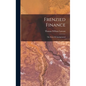Frenzied Finance: The Story Of Amalgamated