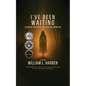 I've Been Waiting: A Haunting Thriller of love, loss and Redemption