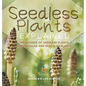 Seedless Plants Explained Importance of Seedless Plants Nonvascular and Vascular Plants Grade 6-8 Life Science