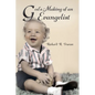 God's Making of an Evangelist