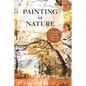 The Sierra Club Guide to Painting in Nature (Sierra Club Books Publication)