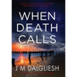 When Death Calls