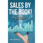 Sales by the Book!: Biblical Suggestions for the Sales Professional