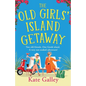 The Old Girls' Island Getaway