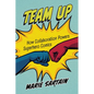 Team Up: How Collaboration Powers Superhero Comics