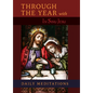Through the Year with In Sinu Jesu: Daily Meditations
