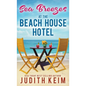 Sea Breezes at The Beach House Hotel