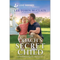 The Coach's Secret Child: An Uplifting Inspirational Romance