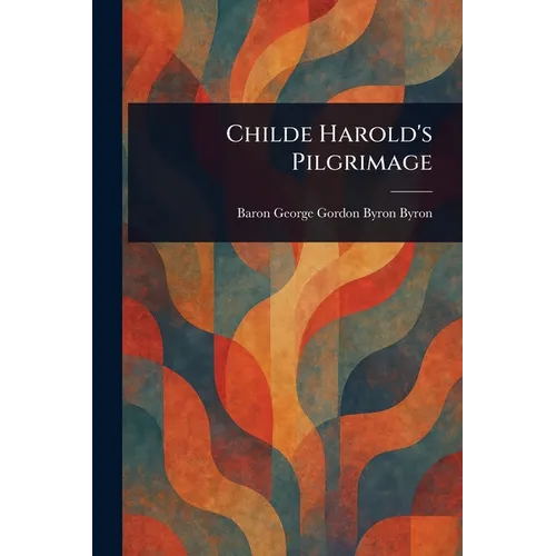 Childe Harold's Pilgrimage