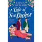 A Tale of Two Dukes