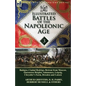 Illustrated Battles of the Napoleonic Age-Volume 3: Badajoz, Canadians in the War of 1812, Ciudad Rodrigo, Retreat from Moscow, Queenston Heights, Sal