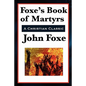 Foxe's Book of Martyrs