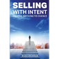 Selling with Intent
