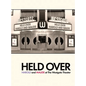 Held Over: Harold and Maude at The Westgate Theater (Second Edition): (Second Edition)