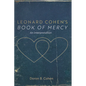 Leonard Cohen's Book of Mercy: An Interpretation