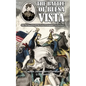 THE BATTLE OF BUENA VISTA With The Operations Of The "Army Of Occupation" For One Month