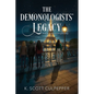 The Demonologists' Legacy