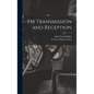 FM Transmission and Reception