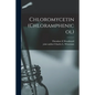 Chloromycetin (chloramphenicol)