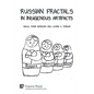 Russian Fractals in Indigenous Artifacts