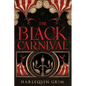 The Black Carnival