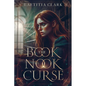 The Book Nook Curse