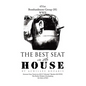 The Best Seat in the House: Short Stories and Vignettes