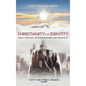 Christianity and Identity: Faith and Public Reason, Volume 1