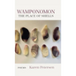 Wamponomon: The Place of Shells