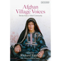 Afghan Village Voices: Stories from a Tribal Community