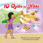 10 Quilts for Nikki