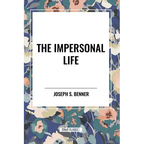 The Impersonal Life