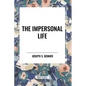 The Impersonal Life