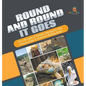 Round and Round It Goes The Life Cycle of Animals Biology for Kids Science Grade 4 Children's Biology Books